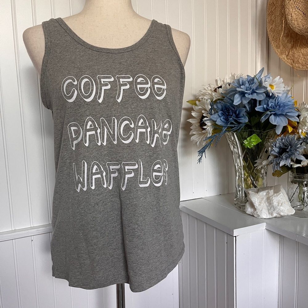 Coffee Pancakes Waffles Gray Tank Top – Size L
